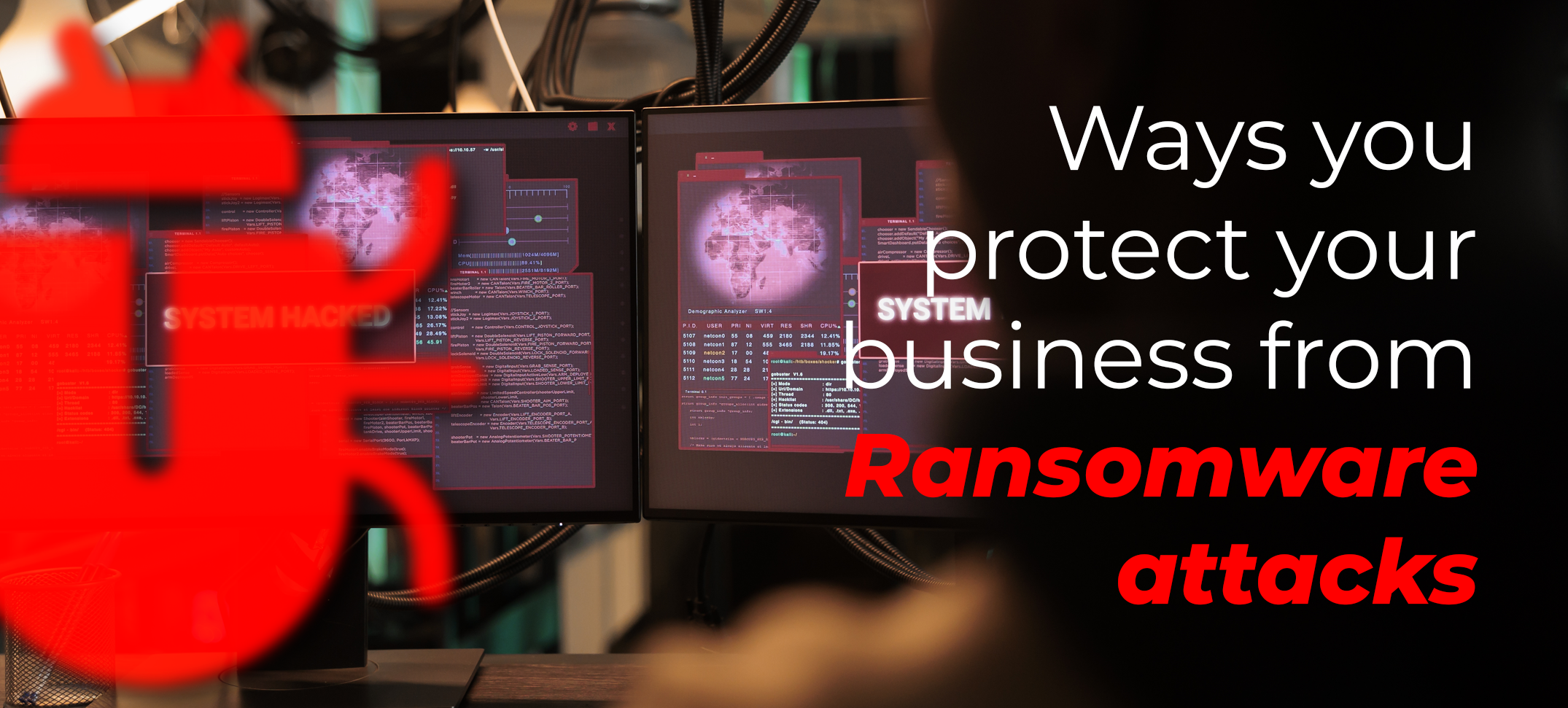 Ways you Protect Your Business from Ransomware Attacks
